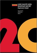خرید UND SAGTE KEIN EINZIGES WORT : Heinrich Boll (Twentieth Century Texts)