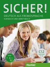 خرید کتاب آلمانی SICHER ! C1.2 LEKTION 7-12 KURSBUCH UND ARBEITSBUCH + CD
