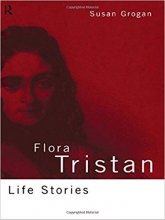 خرید Flora Tristan: Life Stories