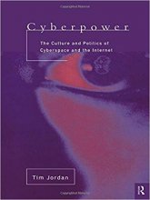 خرید Cyberpower: The culture and politics of cyberspace and the Internet