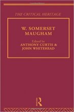 خرید Mid Twentieth Century Novelists: W. Somerset Maugham Collected Critical HeritageVolume 4
