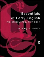 خرید  Essentials of Early English: Old, Middle and Early Modern English