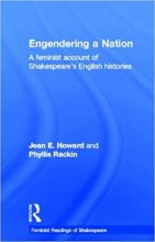 خرید  Engendering a Nation: A Feminist Account of Shakespeare's English Histories Feminist Readings of Shakespeare