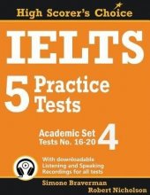 خرید کتاب IELTS 5 Practice Tests Academic Set 4 Tests No. 16-20