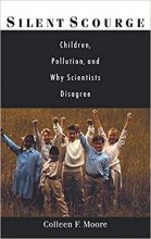 خرید  Silent Scourge: Children, Pollution, and Why Scientists Disagree