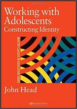 خرید Working with Adolescents : Constructing Identity