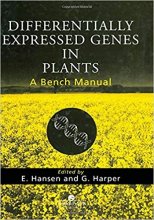 خرید Differentially Expressed Genes In Plants: A Bench Manual