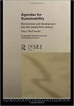 خرید Agendas for Sustainability: Environment and Development into the 21st Century (Routledge/SEI Global Environment and De