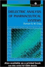 خرید Dielectric Analysis of Pharmaceutical Systems Pharmaceutical Science Series1st Edition