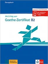خرید کتاب آزمون گوته آلمانی (2019) Mit Erfolg zum Goethe Zertifikat Ubungsbuch B2