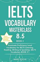 خرید کتاب IELTS Vocabulary Masterclass 8.5 BOOK 3