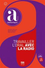 خرید کتاب زبان فرانسه Travailler l’oral avec la radio + CD رنگی