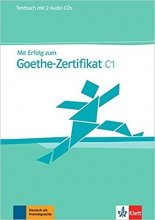 خرید کتاب تست آزمون میت ارفوگ آلمانی  MIT Erfolg Zum Goethe-Zertifikat: Testbuch C1 + CD