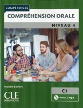 خرید کتاب زبان فرانسه Comprehension orale 4 – Niveau C1 + CD – 2eme edition رنگی