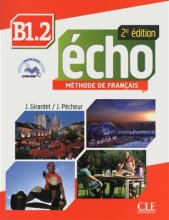 خرید کتاب زبان فرانسه Echo - Niveau B1.2 +Cahier - 2eme edition