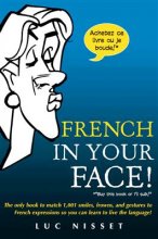 خرید کتاب زبان فرانسه French In Your Face