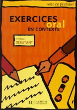 خرید کتاب زبان فرانسه Exercices D’Oral En Contexte niveau debutants