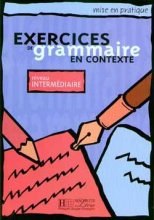 خرید کتاب زبان فرانسه exercises du grammaire en contexte - Intermediaire