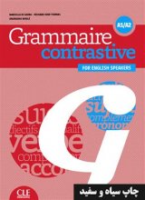 خرید کتاب زبان فرانسه Grammaire contrastive pour anglophones - A1/A2 + CD سیاه سفید
