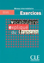 خرید کتاب زبان فرانسه Vocabulaire explique du français – intermediaire – Exercices