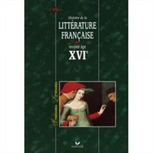 خرید کتاب زبان Itineraires Litteraires - Histoire De La Litterature Francaise XVI رنگی