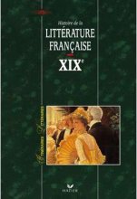خرید کتاب زبان Itineraires Litteraires - Histoire De La Litterature Francaise XIX رنگی