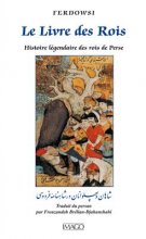 خرید Le livre des Rois: Histoire legendaire des rois de Perse گزیده شاهنامه فروسی