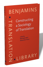 خرید Constructing a Sociology of Translation (Benjamins Translation Library) 74th Edition