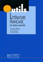 خرید Litterature Francaise : Les Textes Essentiels