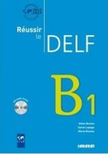خرید کتاب زبان فرانسه Reussir le Delf B1 + CD