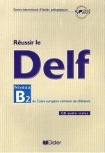 خرید کتاب زبان فرانسه Reussir le DELF niveau B2 + CD