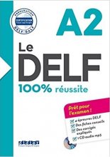 خرید کتاب زبان فرانسه Le DELF – 100% réusSite – A2 + CD رنگی