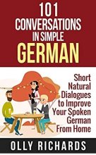 خرید کتاب آلمانی 101Conversations in Simple German: Short Natural Dialogues to Boost Your Confidence & Improve Your Spoken Germa