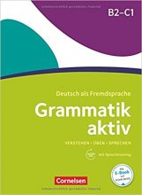 خرید کتاب گرمتیک اکتیو آلمانی Grammatik aktiv: B2/C1 - Üben, Hören, Sprechen
