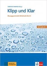 خرید کتاب آلمانی Klipp Und Klar: Ubungsgrammatik Mittelstufe Deutsch B2/C1 Mit CD