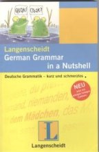 خرید کتاب آلمانی Langenscheidt German Grammar in a Nutshell: Deutsche Grammatik - kurz und schmerzlos