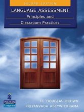 خرید کتاب زبان لنگوویج اسسمنت ویرایش دوم Language Assessment Principles and Classroom Practice 2nd Edition