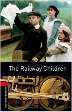خرید کتاب داستان کوتاه Oxford Bookworms 3 The Railway Children +CD