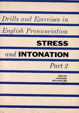 خرید کتاب زبان Drills and Exercises in English Pronunciation Stress and Intonation Part 2