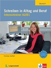 خرید کتاب آلمانی Schreiben in Alltag und Beruf: Intensivtrainer A2 / B1