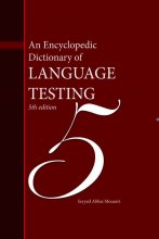 خرید کتاب زبان An Encyclopedic Dictionary of Language Testing 5th Edition