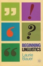 خرید کتاب زبان Beginning Linguistics laurie baver