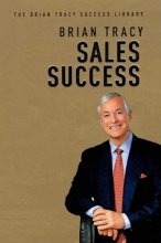 خرید کتاب زبان Sales Success - The Brian Tracy Success Library