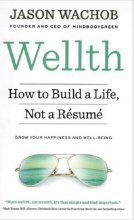 خرید کتاب زبان Wealth - How to Build a Life Not a Resume