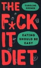 خرید کتاب زبان The F*ck It Diet - Paperback