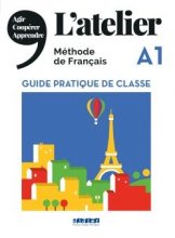 خرید کتاب زبان فرانسه L’Atelier niv .A1 – Guide pratique de classe