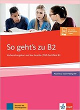 خرید کتاب آزمون آلمانی زوگتز زو (2019) So gehts zu B2 + CD جدید