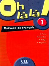 خرید کتاب زبان فرانسه Oh la la! 1 + Cahier + CD