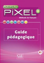 خرید کتاب زبان فرانسه Pixel 2 – guide pedagogique