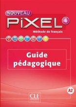 خرید کتاب زبان فرانسه Pixel 4 – guide pedagogique